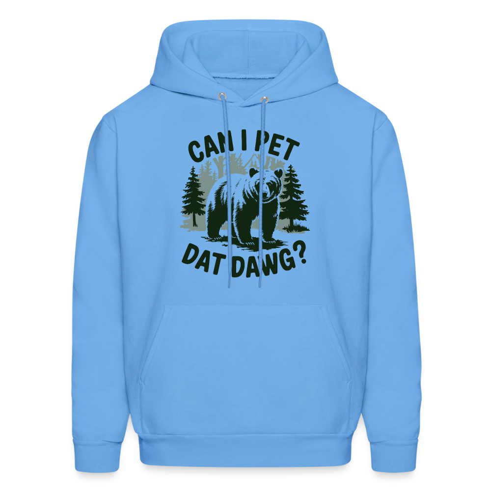 Can I Pet That Dawg Hoodie - Color: carolina blue