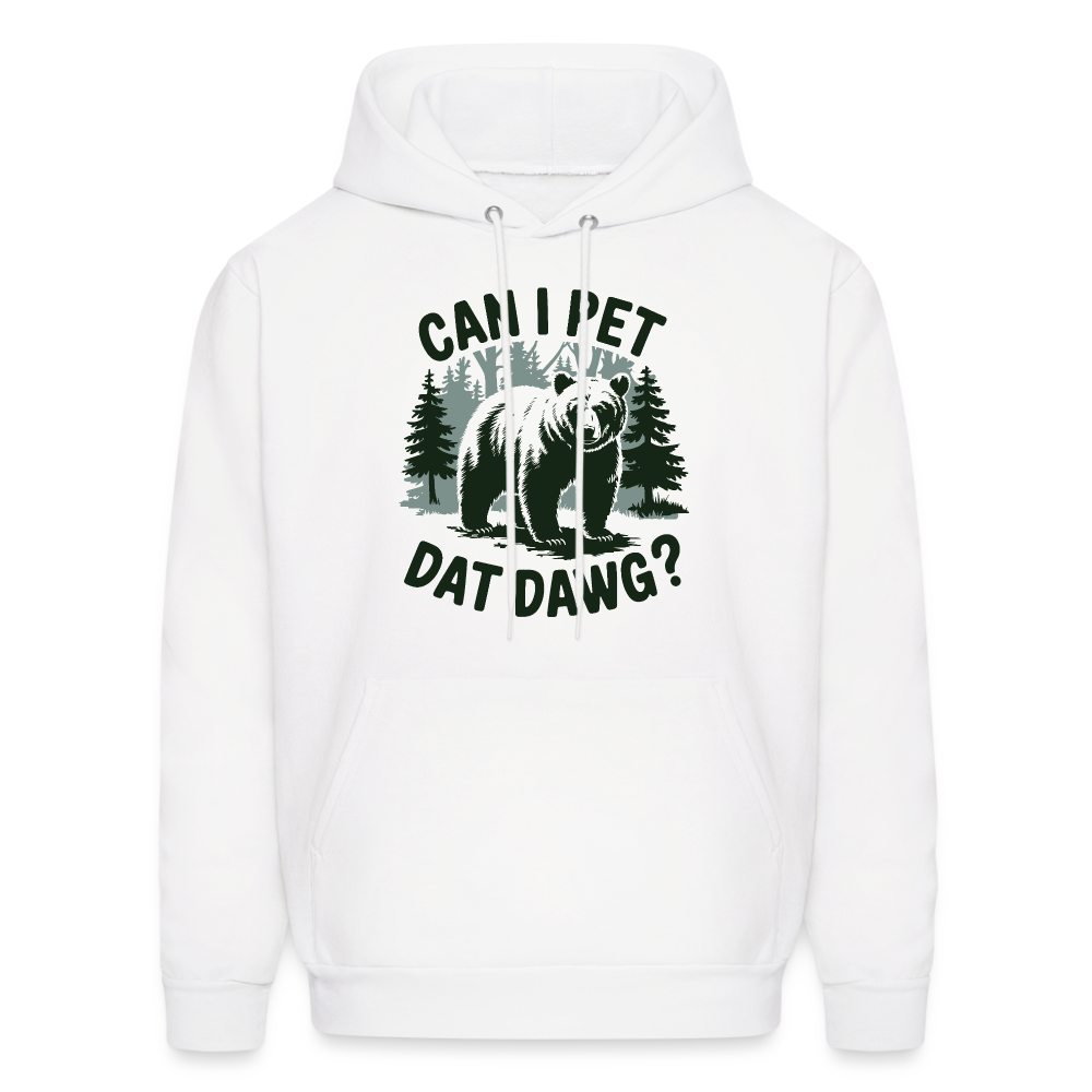 Can I Pet That Dawg Hoodie - Color: white