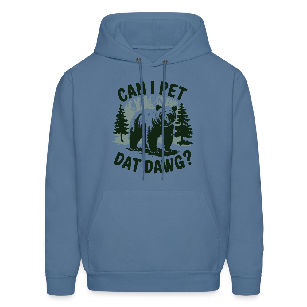 Can I Pet That Dawg Hoodie - Color: denim blue