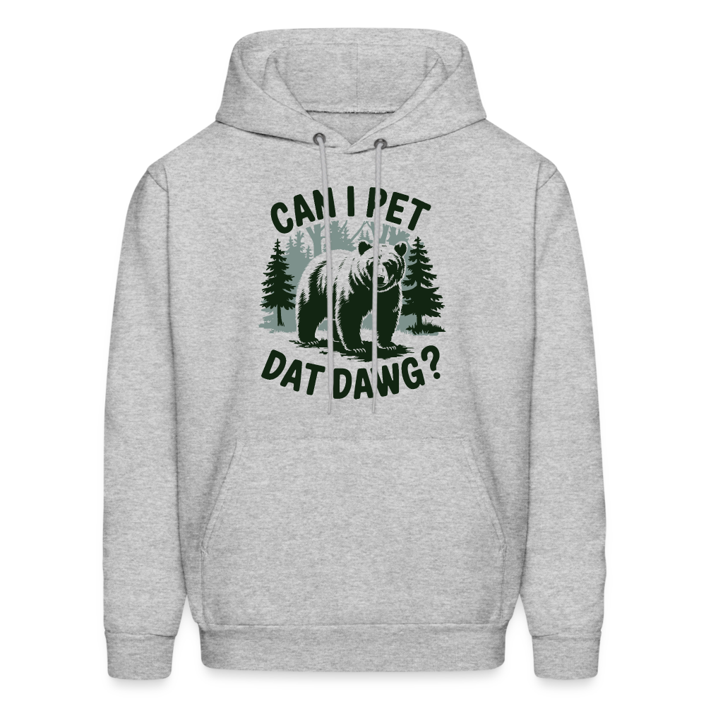 Can I Pet That Dawg Hoodie - Color: heather gray