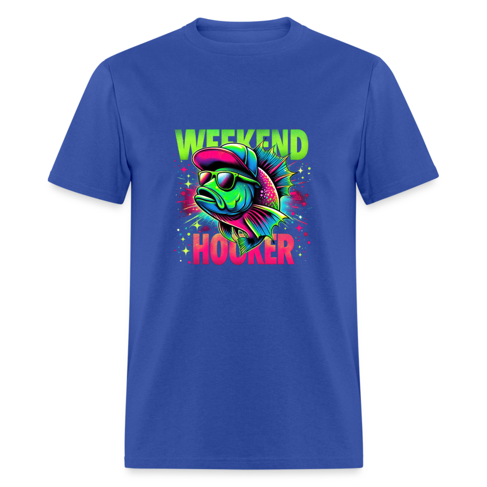 Weekend Hooker (Fishing) T-Shirt - Color: royal blue