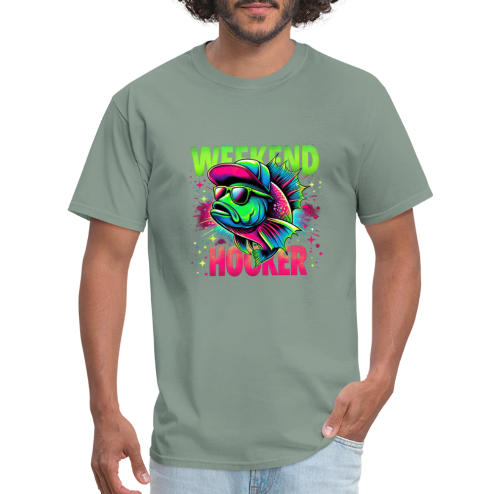 Weekend Hooker (Fishing) T-Shirt - Color: sage