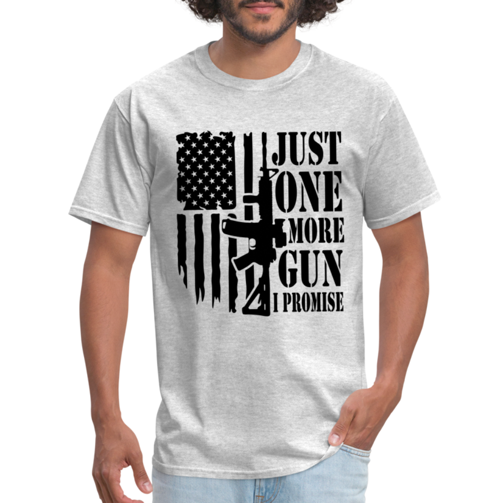 Just One More Gun I Promise T-Shirt - Color: sage