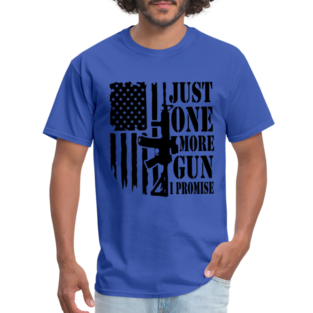 Just One More Gun I Promise T-Shirt - Color: sage