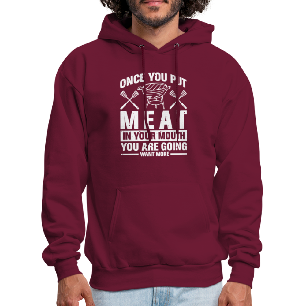 You Are Going To Want More Meat (BBQ Grilling Humor) Hoodie - Color: burgundy
