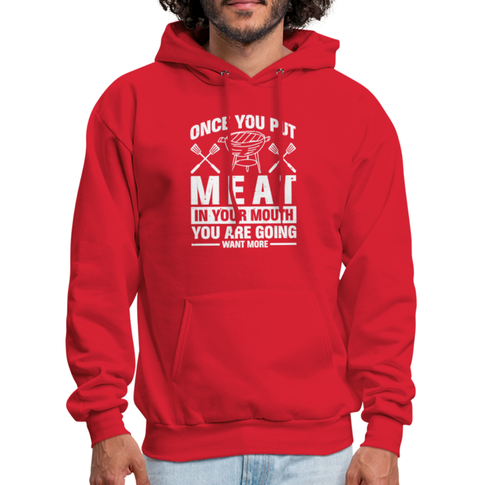 You Are Going To Want More Meat (BBQ Grilling Humor) Hoodie - Color: black