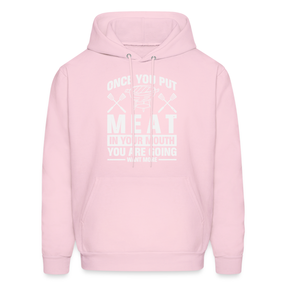 You Are Going To Want More Meat (BBQ Grilling Humor) Hoodie - Color: pale pink
