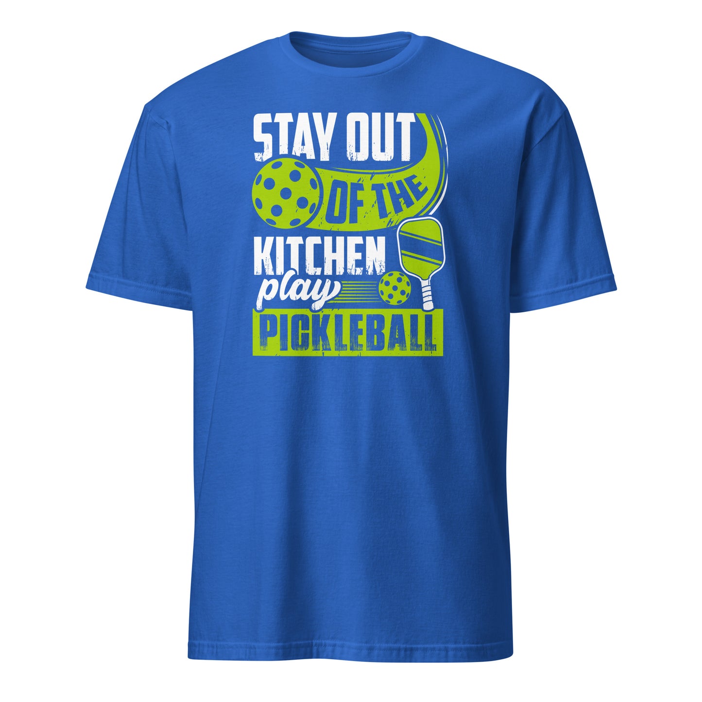 Stay Out Of The Kitchen Play Pickleball Graphic Tee - Color: Royal