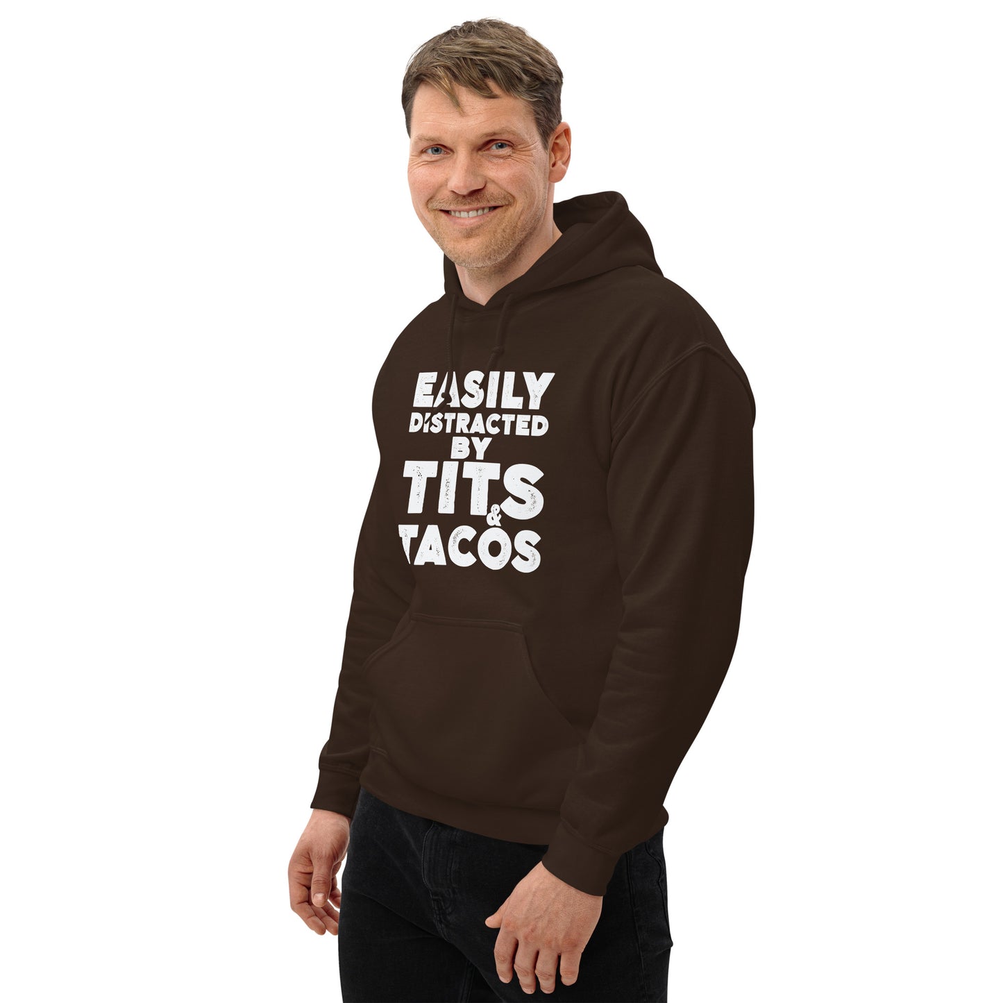 Easily Distracted by Tits and Tacos Hoodie - Color: Black