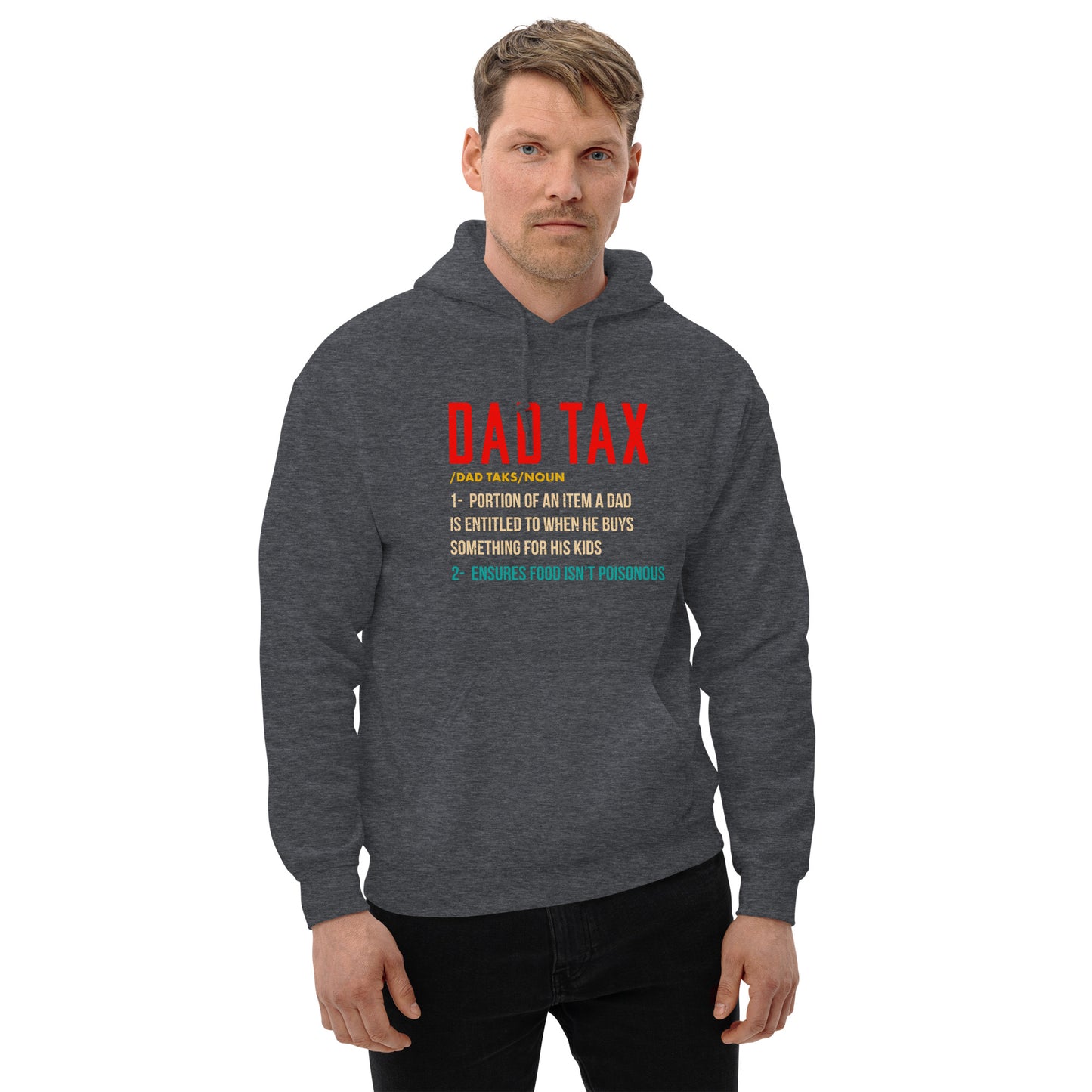 Definition of Dad Tax Hoodie - Color: Dark Heather