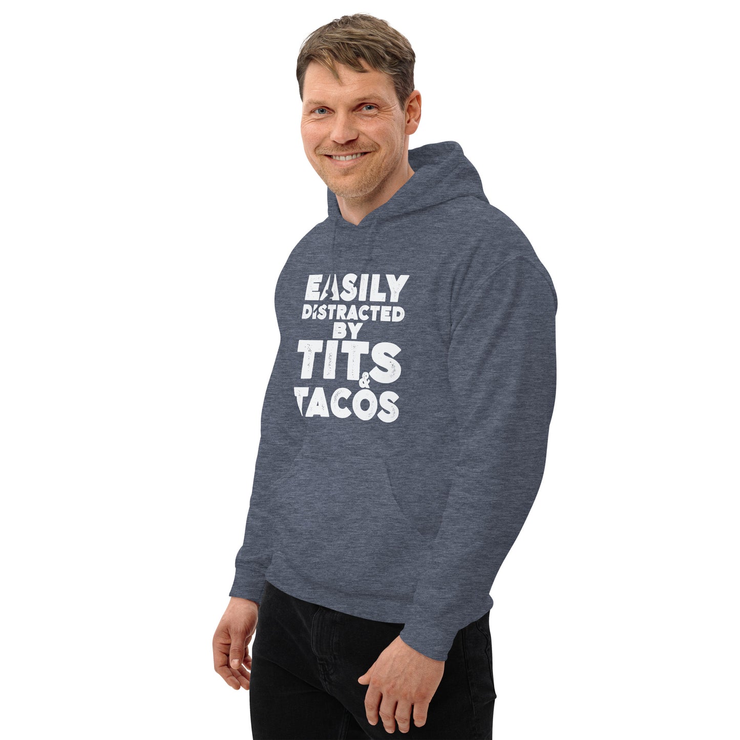 Easily Distracted by Tits and Tacos Hoodie - Color: Black