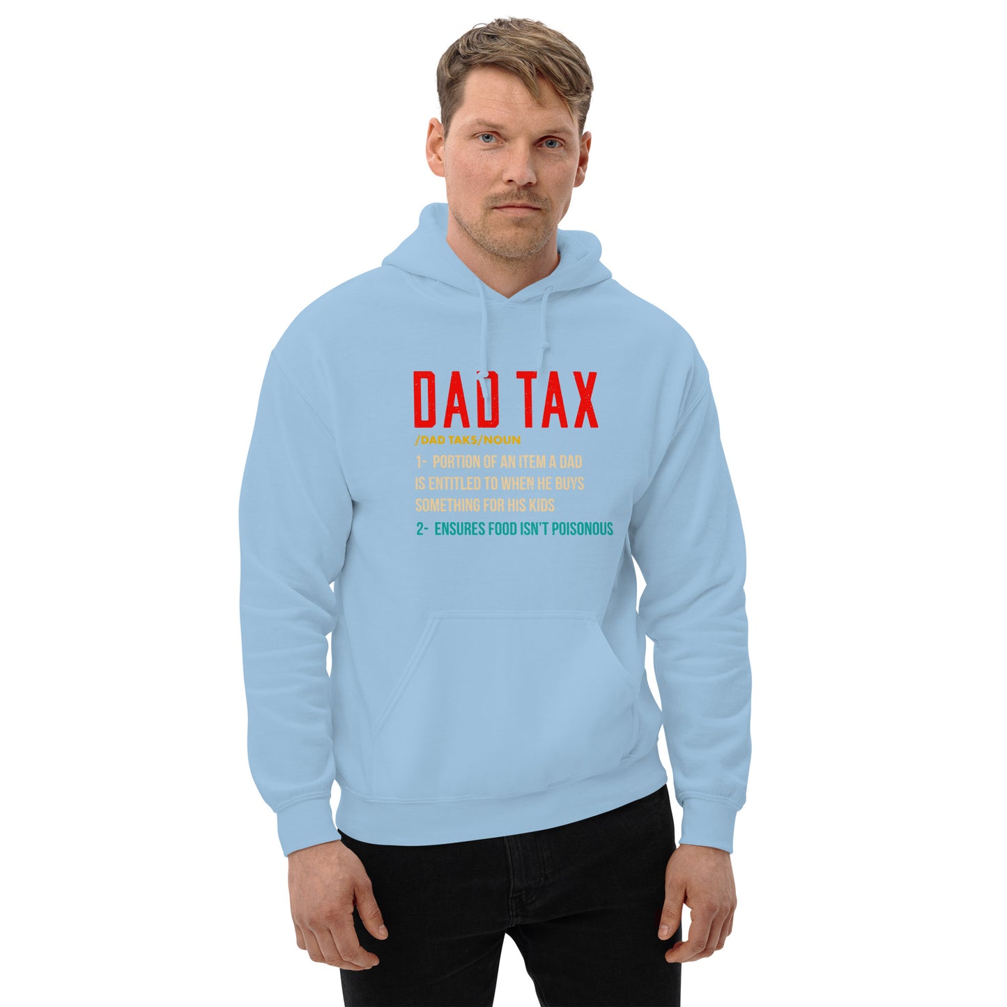 Definition of Dad Tax Hoodie - Color: Light Blue