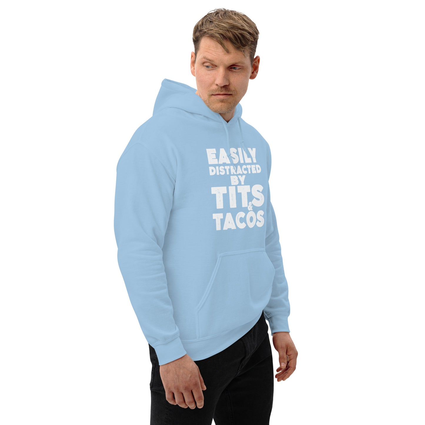 Easily Distracted by Tits and Tacos Hoodie - Color: Black