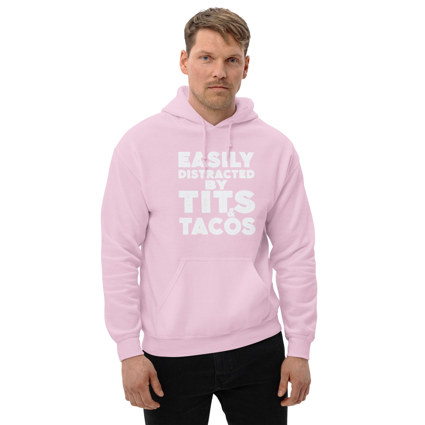 Easily Distracted by Tits and Tacos Hoodie - Color: Light Pink