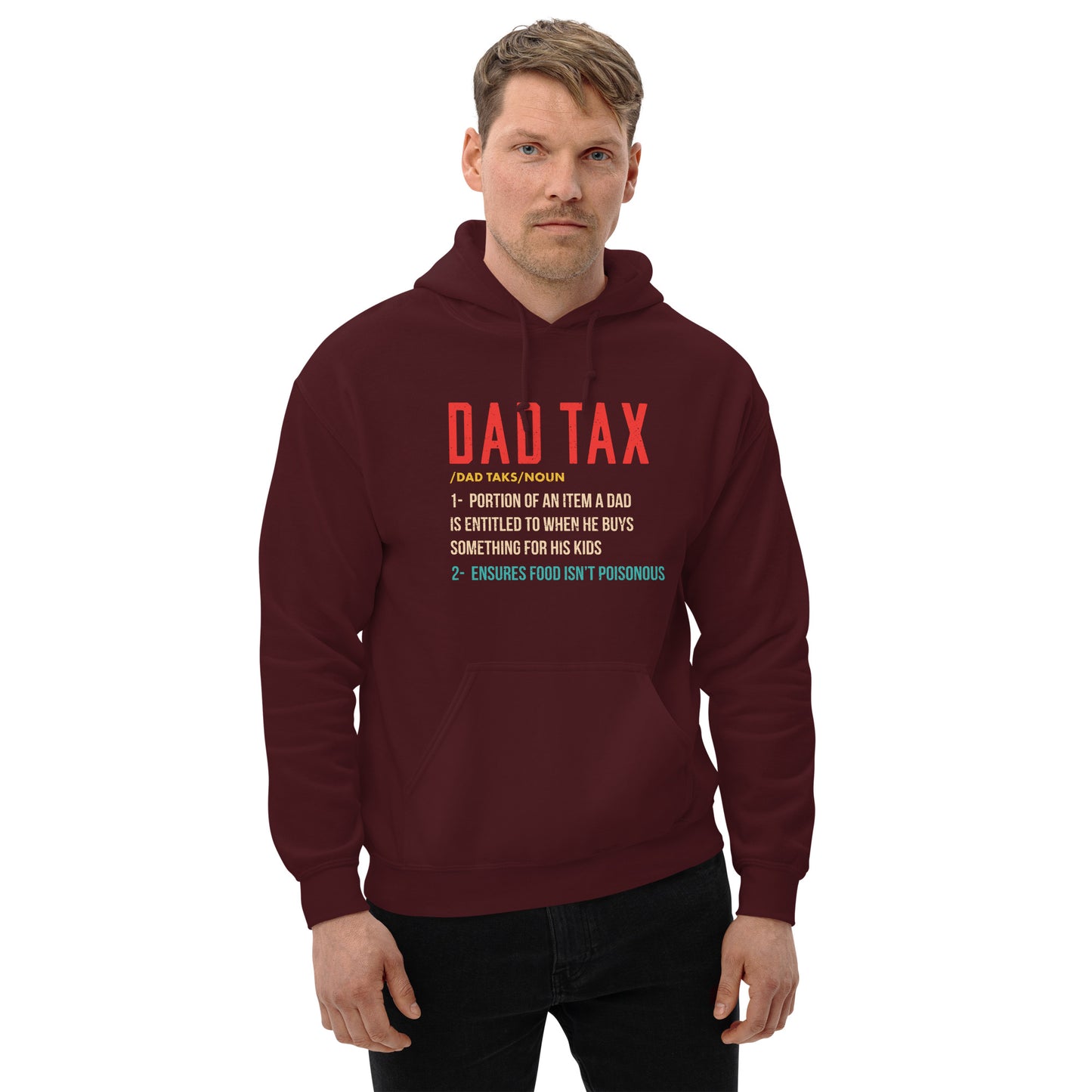 Definition of Dad Tax Hoodie - Color: Maroon