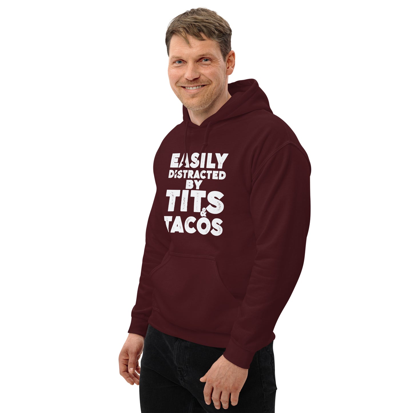 Easily Distracted by Tits and Tacos Hoodie - Color: Black