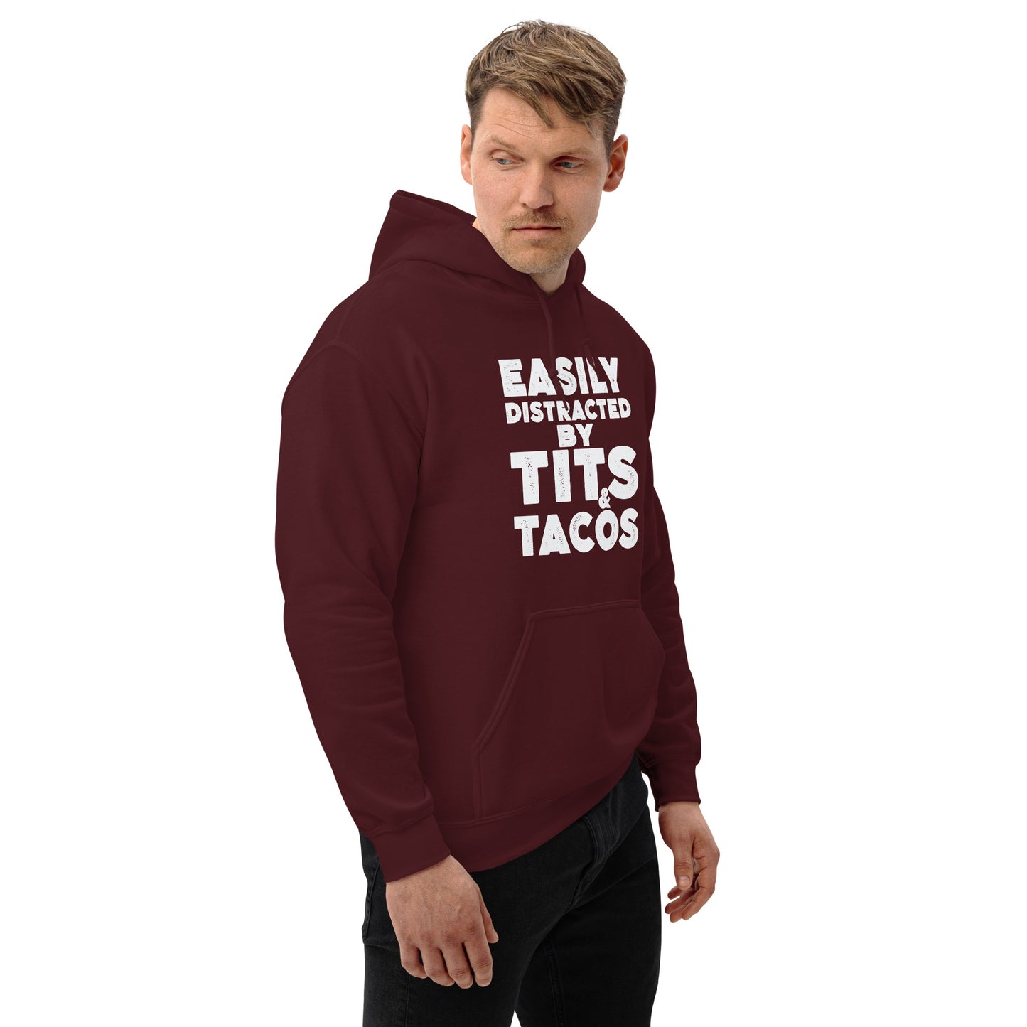 Easily Distracted by Tits and Tacos Hoodie - Color: Black