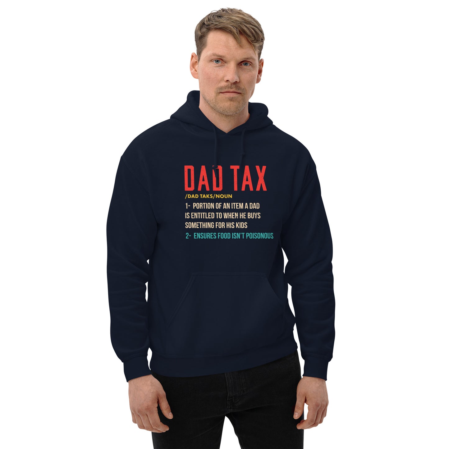 Definition of Dad Tax Hoodie - Color: Navy