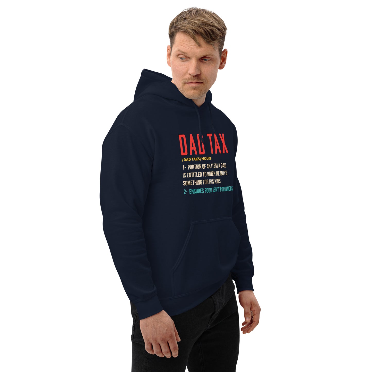 Definition of Dad Tax Hoodie - Color: Black