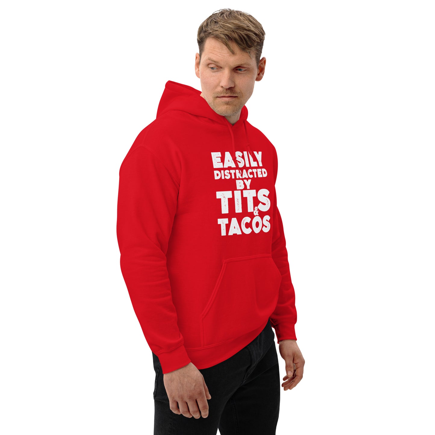 Easily Distracted by Tits and Tacos Hoodie - Color: Black