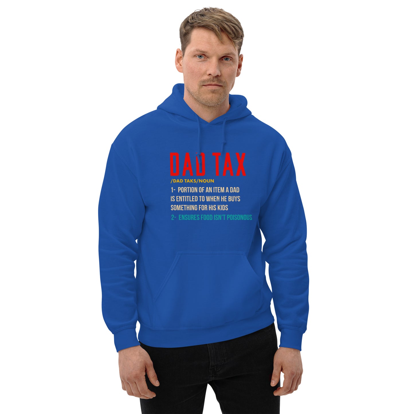 Definition of Dad Tax Hoodie - Color: Royal