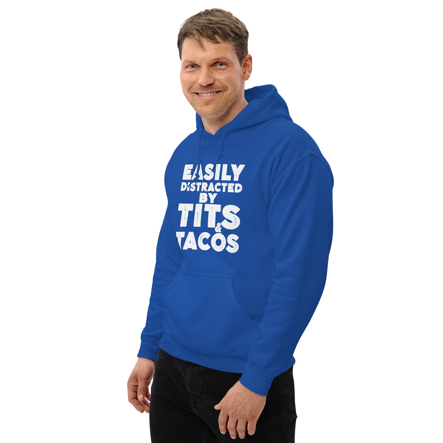 Easily Distracted by Tits and Tacos Hoodie - Color: Black