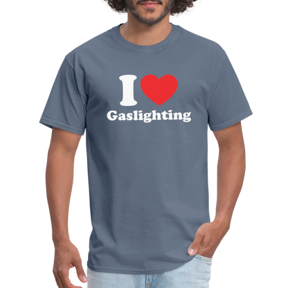 I Heart Gaslighting T-Shirt - denim