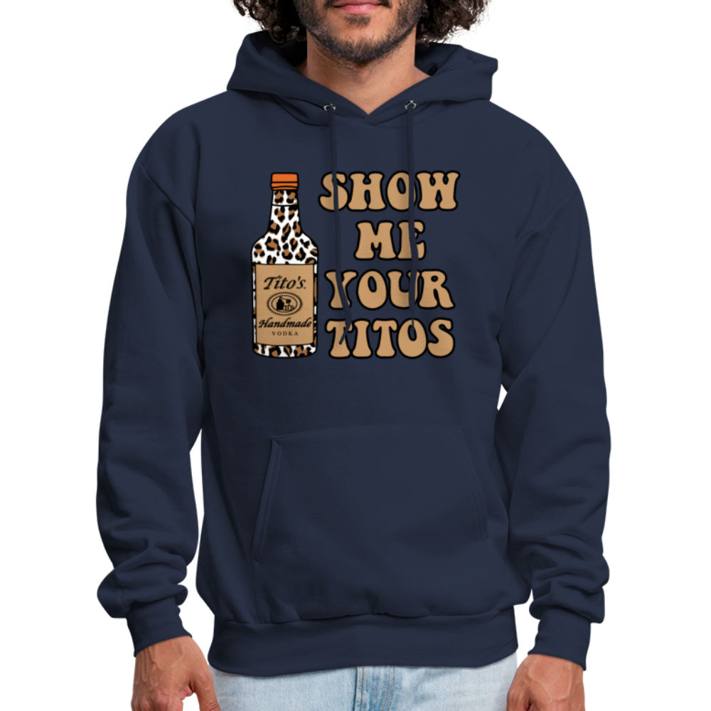 Funny Vodka (Show Me Your Tito's) Hoodie - navy