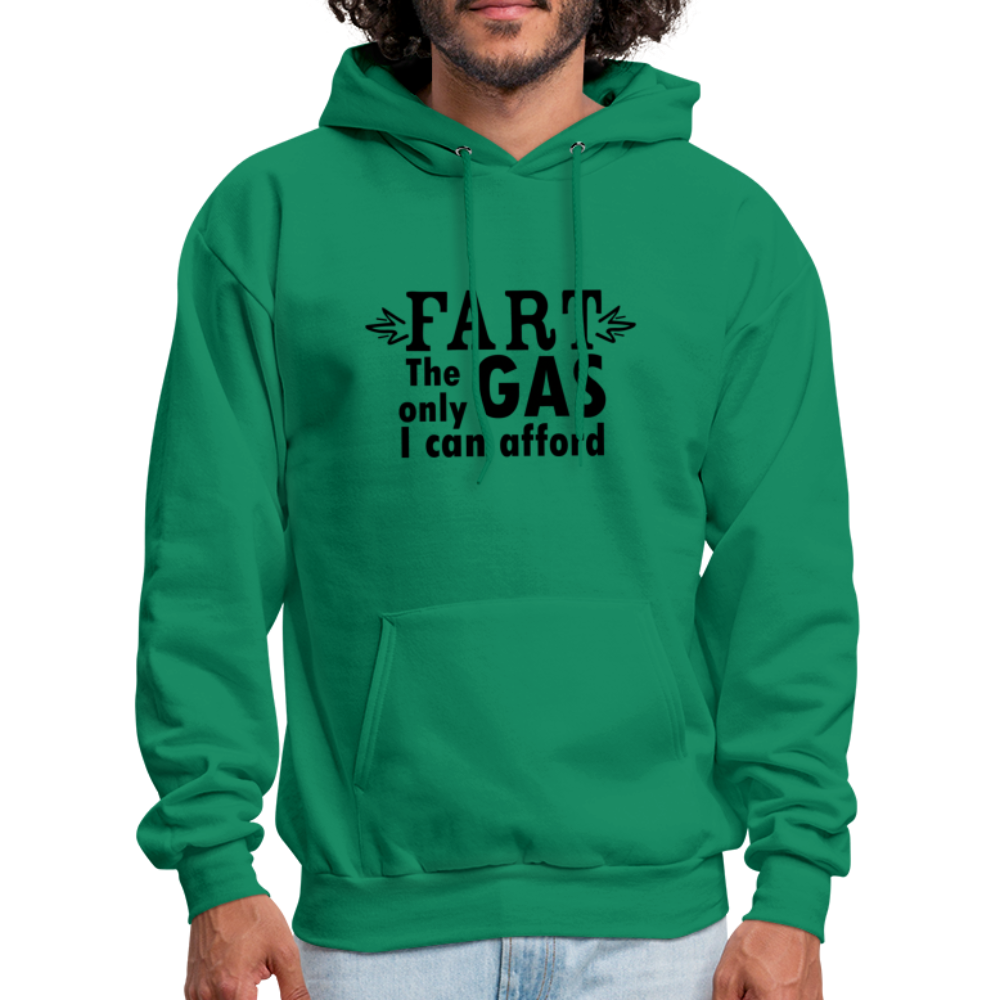 Fart the only Gas I can Afford Hoodie - Color: white