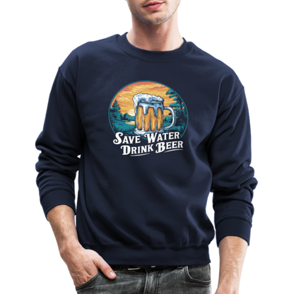 Save Water Drink Beer (Funny Beer Drinking) Sweatshirt - navy