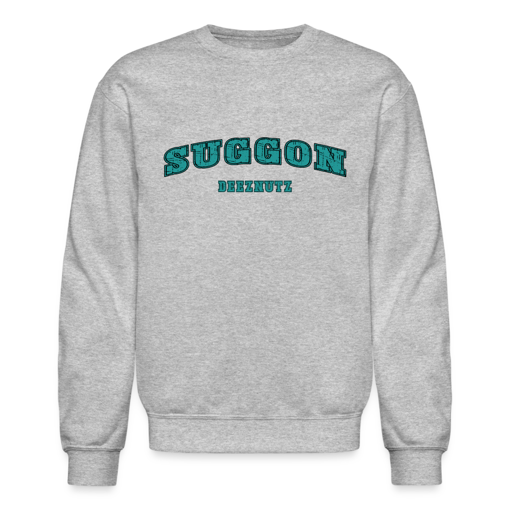 Suggon Deeznutz Sweatshirt (Funny Adult Sexual Humor) Color: heather gray