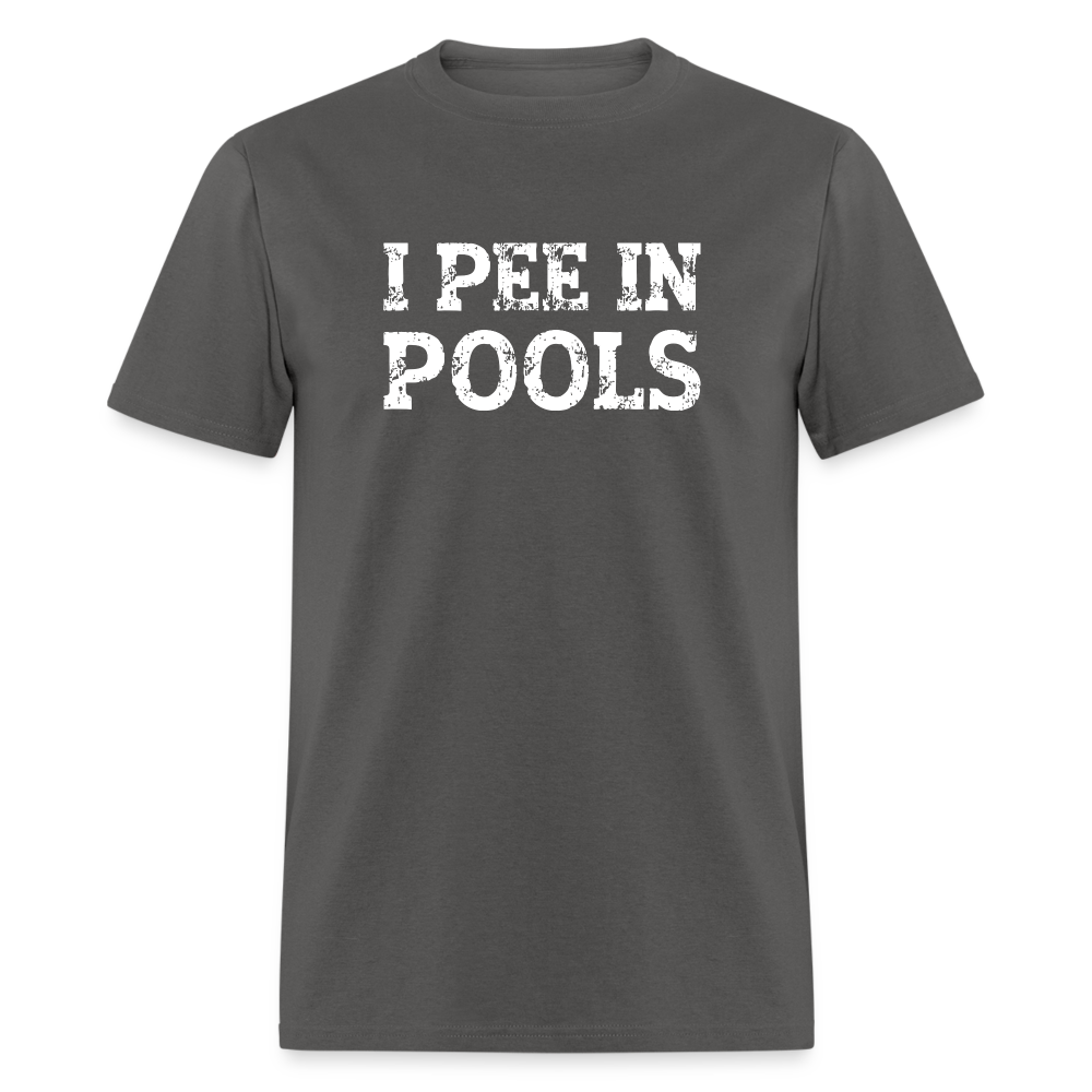 I Pee In Pools T-Shirt - Color: charcoal