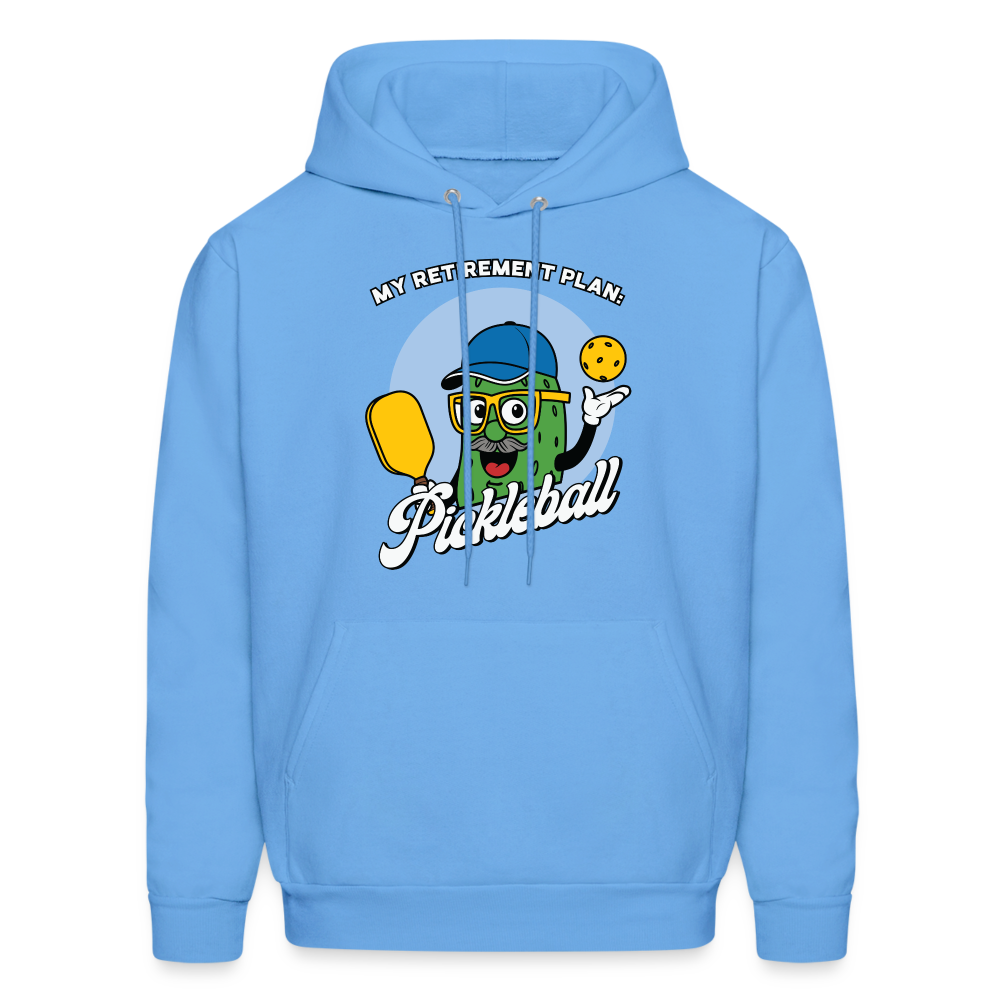 My Retirement Plan: Pickleball Hoodie - Color: carolina blue