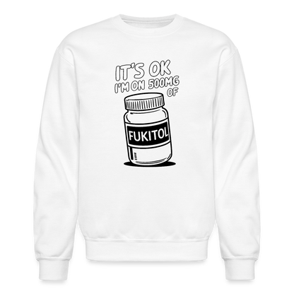 I'm 500mg of Fukitol Sweatshirt - Color: white