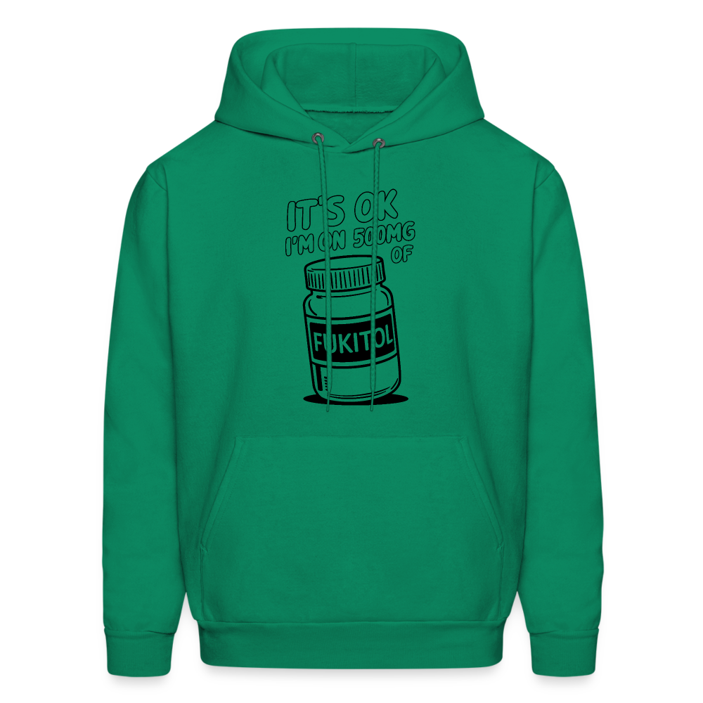 I'm 500mg of Fukitol Hoodie - Color: kelly green