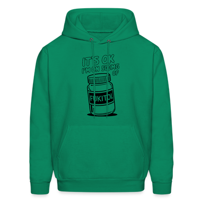 I'm 500mg of Fukitol Hoodie - Color: kelly green