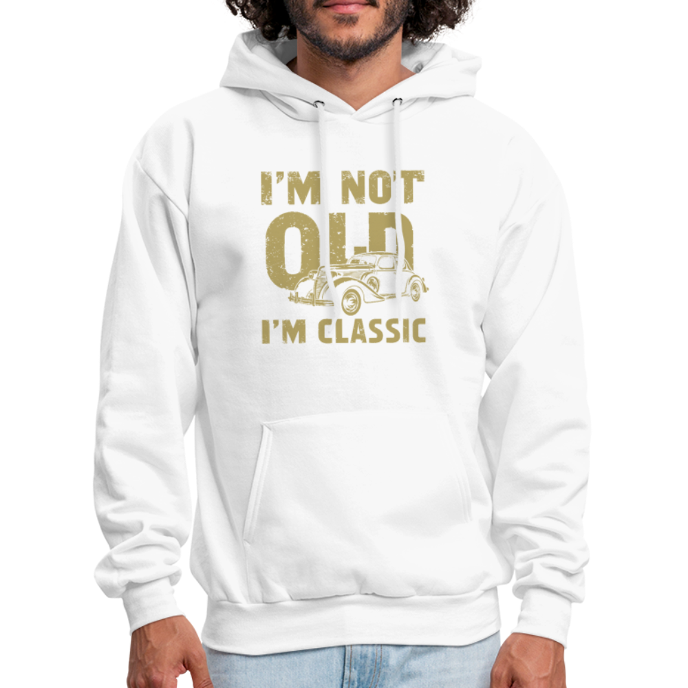 I'm Not Old I'M Classic Hoodie - Color: charcoal grey