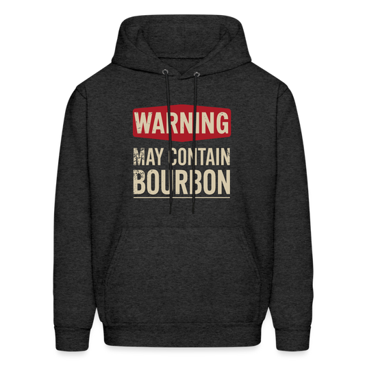 Warning May Contain Bourbon Hoodie - Color: charcoal grey