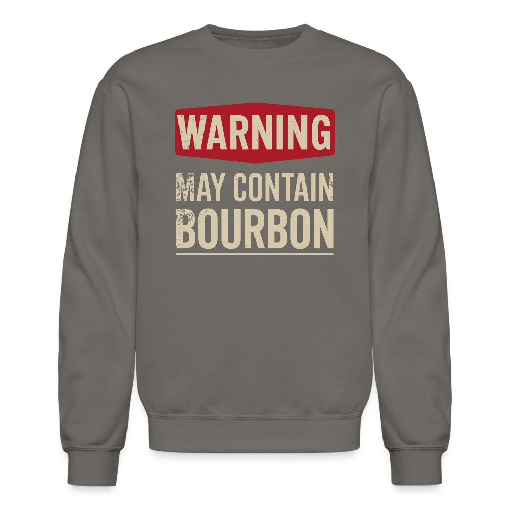 Warning May Contain Bourbon Sweatshirt - asphalt gray