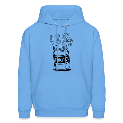 I'm 500mg of Fukitol Hoodie - Color: carolina blue