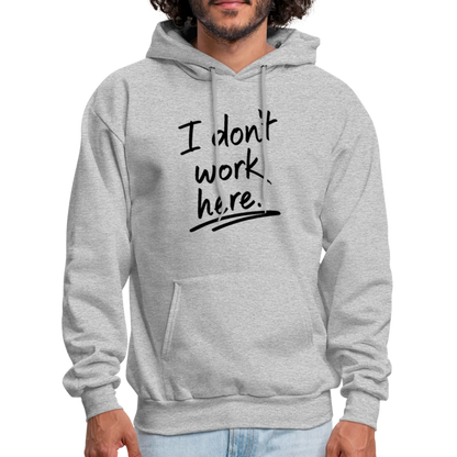 I Don't Work Here Hoodie - Color: denim blue