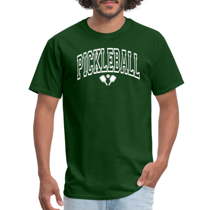 Pickleball T-Shirt (Arched White Letters) - forest green