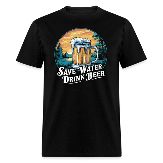 Save Water Drink Beer (Funny Beer Drinking) T-Shirt - Color: black