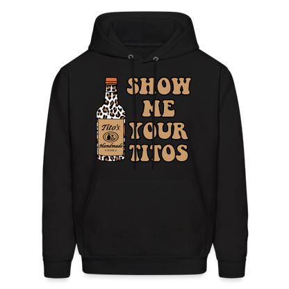 Funny Vodka (Show Me Your Tito's) Hoodie - black