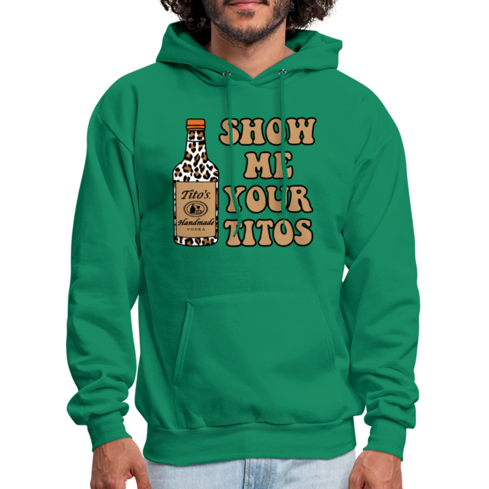 Funny Vodka (Show Me Your Tito's) Hoodie - kelly green