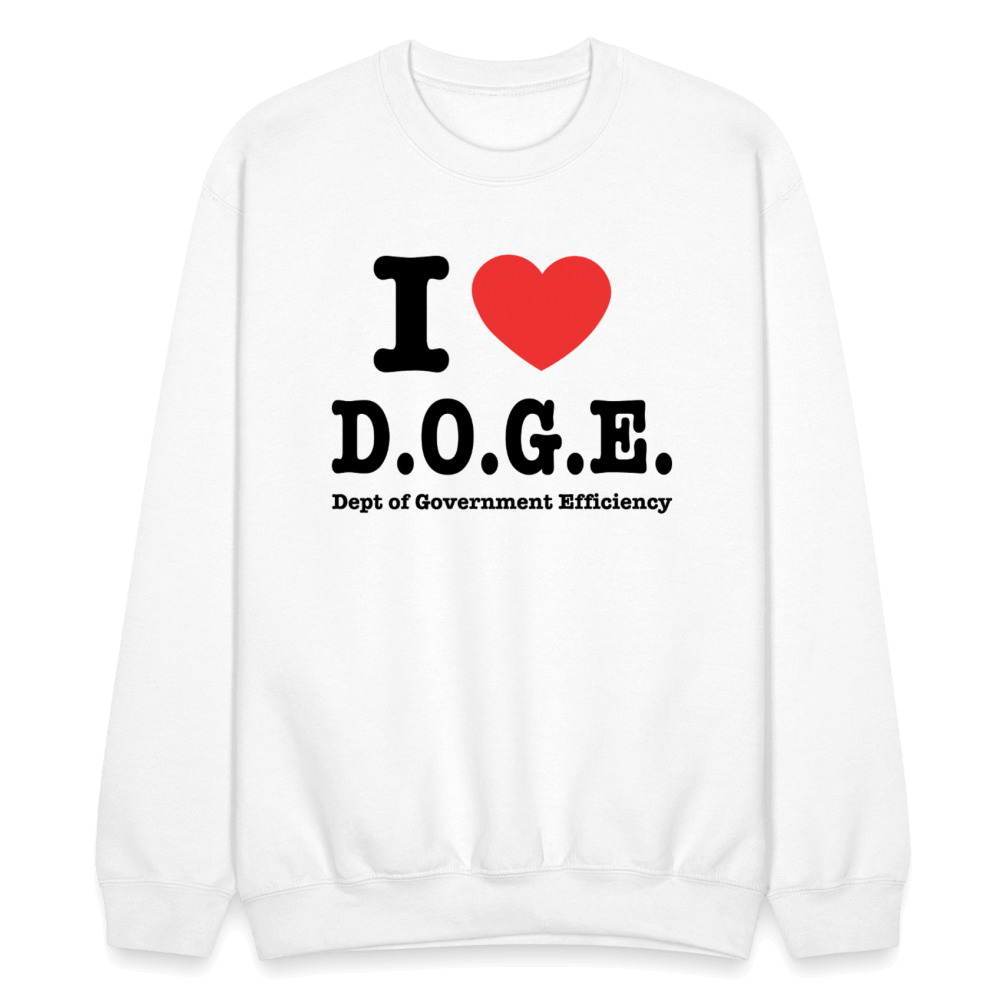 I Love D.O.G.E (I Heart Dept of Government Efficiency) Sweatshirt Color: white