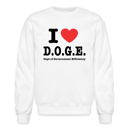 I Love D.O.G.E (I Heart Dept of Government Efficiency) Sweatshirt - white