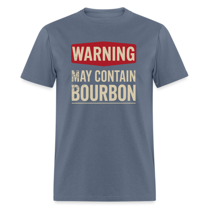 Warning May Contain Bourbon T-Shirt - denim