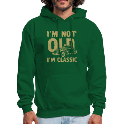 I'm Not Old I'M Classic Hoodie - Color: charcoal grey