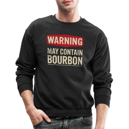 Warning May Contain Bourbon Sweatshirt - black